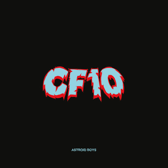 Astroid Boys - CF10 EP+CD