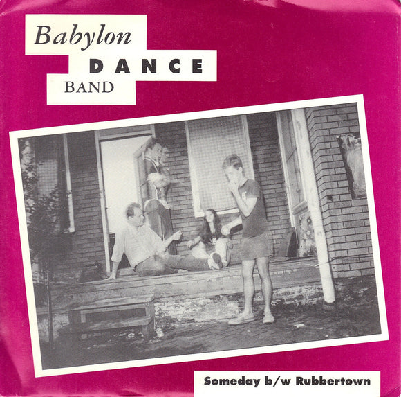 Babylon Dance Band - Somebody / Rubbertown 7