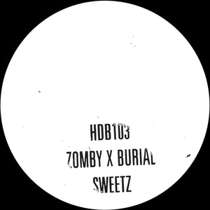 Zomby X Burial - Sweetz 10"
