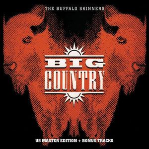 Big Country - Buffalo Skinners 2LP