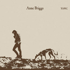 Anne Briggs - Anne Briggs - 1 LP + 7" Vinyl  [RSD 2024]