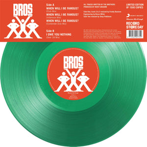 Bros - When Will I Be Famous? / I Owe You Nothing (Remixes) 12"