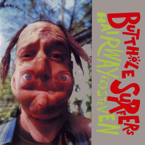 Butthole Surfers - Hairway To Steven LP