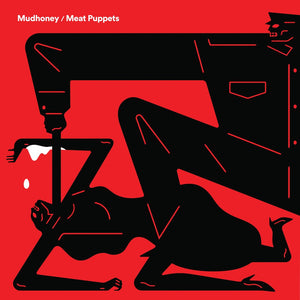Mudhoney & Meat Puppets - Warning / One Of These Days 7"