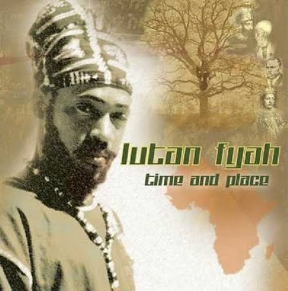 Lutan Fyah – Time And Place CD