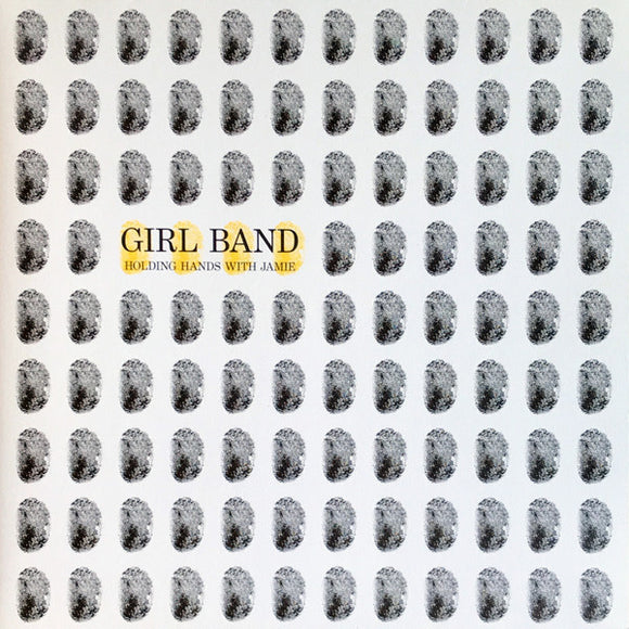 Girl Band - Holding Hands With Jamie LP