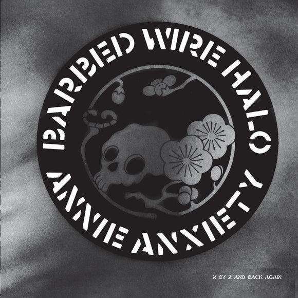Annie Anxiety - Barbed Wire Halo 12