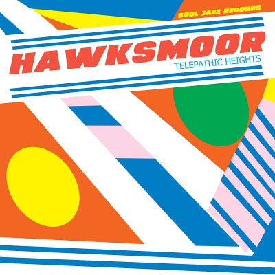 Hawksmoor  - Telepathic Heights CD/LP