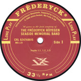 The Frèderyck Nùyegen Seaside Memorial Band : 14 Years In The Fond Company Of: The Frèderyck Nùyegen Seaside Memorial Band (LP, Album, Ltd, Num)