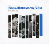 Wizz Jones, Pete Berryman & Simeon Jones : Come What May (CD, Album)