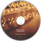 Bob Downes Open Music : Episodes At 4 AM (CD, Album, RE)