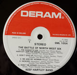 Keef Hartley Band* : The Battle Of North West Six (LP, Album)