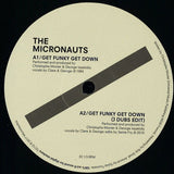 The Micronauts : Get Funky Get Down (Daft Punk, J Dubs, Nature & Original Mixes) (12")
