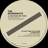 The Micronauts : Get Funky Get Down (Daft Punk, J Dubs, Nature & Original Mixes) (12")