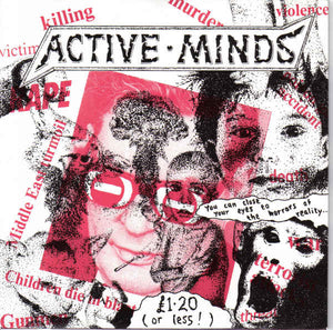 Active Minds (2) : You Can Close Your Eyes To The Horrors Of Reality... (7")