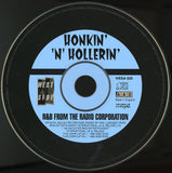 Various : Honkin' 'n' Hollerin' - R&B From The Radio Corporation Vol. 1 (CD, Album, Comp)
