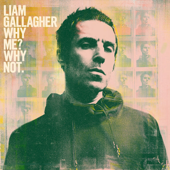 Liam Gallagher - Why Me? Why Not. CD/DLX CD