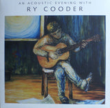Ry Cooder : An Acoustic Evening With Ry Cooder (LP, Ltd, Num, Blu)