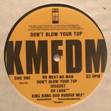 KMFDM : Don't Blow Your Top (LP, Album)