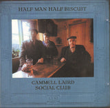 Half Man Half Biscuit : Cammell Laird Social Club (CD, Album)