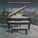 Supertramp : Even In The Quietest Moments... (LP, Album)