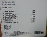 Aloke Dutta : Spondaic Oblation (CD, Album)
