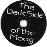 Pete Namlook & Klaus Schulze Featuring Bill Laswell : The Evolution Of The Dark Side Of The Moog (CD, Comp, Mixed)