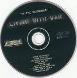 Neil Young : Living With War "In The Beginning" (HDCD, Album + DVD-V)