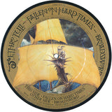 Jethro Tull : Fallen On Hard Times / Broadsword (7", Pic)