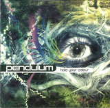 Pendulum (3) : Hold Your Colour (CD, Album)