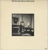 Townes Van Zandt : The Late Great Townes Van Zandt (LP, Album)