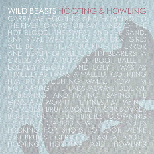 Wild Beasts : Hooting & Howling (10