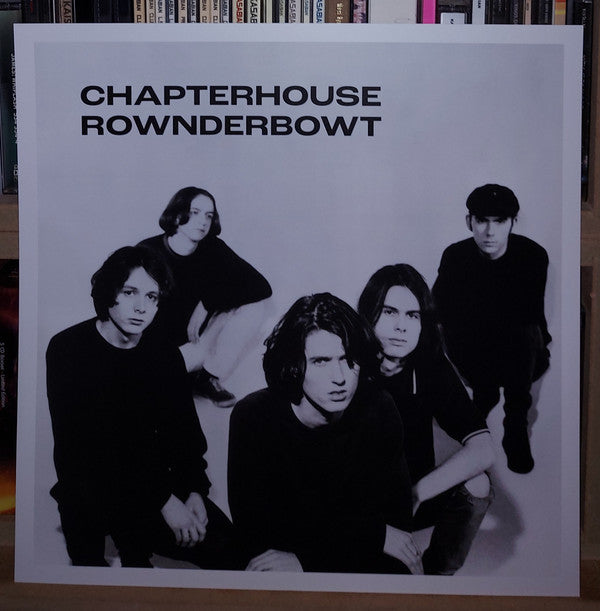 Chapterhouse - Rownderbowt (4xLP, RSD, Comp, Ltd, Num, S