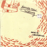 Times New Viking : Move To California (7", Single)
