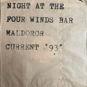 Current 93 - Night At The Four Winds Bar Maldoror LP