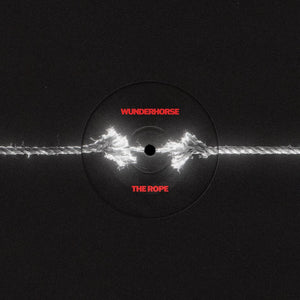 Wunderhorse - The Rope 7"