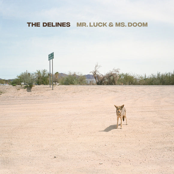 The Delines - Mr. Luck & Ms. Doom LP