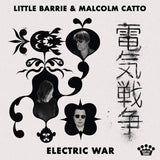 Little Barrie | Malcolm Catto - Electric War CD/LP