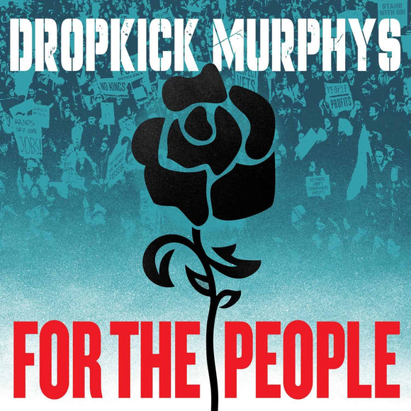 Dropkick Murphys - For The People CD/LP