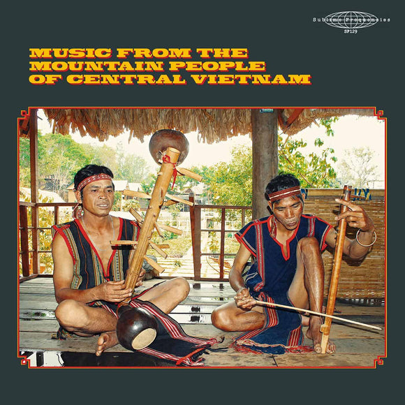 Various Artists - Music From The Mountain People Of Vietnam LP