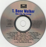 T-Bone Walker / Peter Chatman : This Life I'm Living (2xCD, Comp, RM)