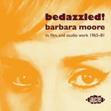 Barbara Moore - Bedazzled! (TV, Film And Studio Work 1965-81) 2LP