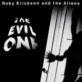 Roky Erickson And The Aliens - The Evil One CD/LP