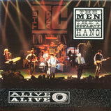 The Men They Couldn't Hang : Alive, Alive-O (LP, Album)