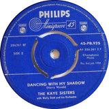 The Kaye Sisters : Goodbye Jimmy, Goodbye / Dancing With My Shadow (7", Single)