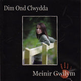 Meinir Gwilym : Dim Ond Clwydda (CD, Album)