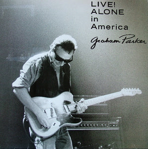 Graham Parker : Live! Alone In America (LP, Album, Lyn)