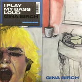 Gina Birch : I Play My Bass Loud (LP, Album, Ltd, Cle)