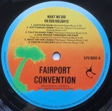 Fairport Convention : What We Did On Our Holidays (LP, Album, RE, Blu)
