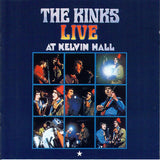 The Kinks : Live At Kelvin Hall (CD, Album, RE, RM)
